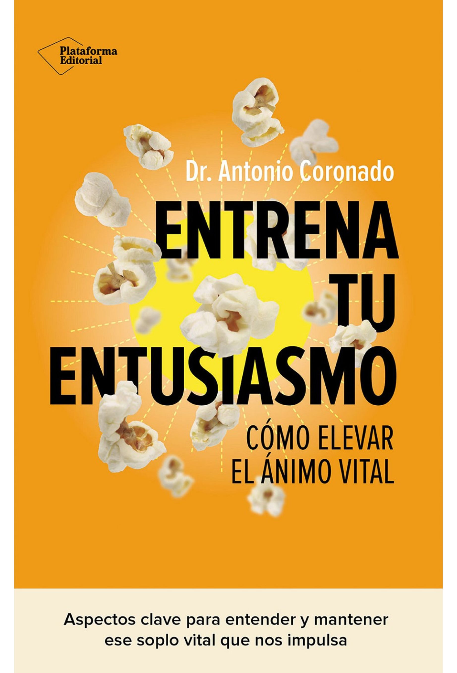 Entrena tu entusiasmo